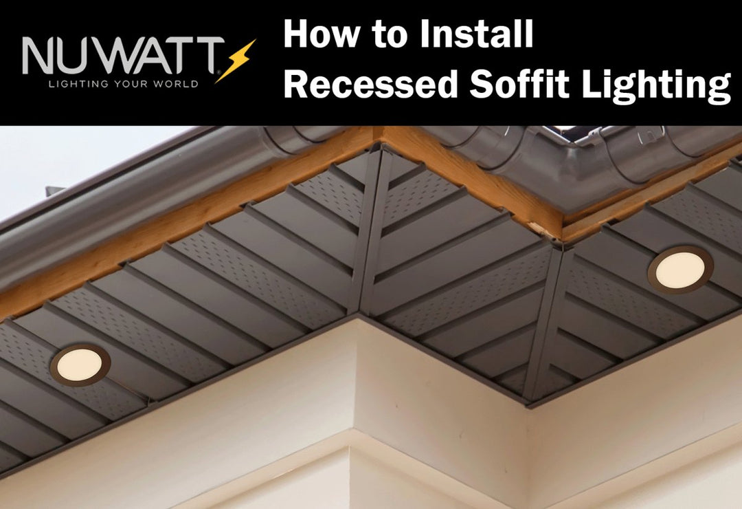 How to Install Recessed Soffit Lighting