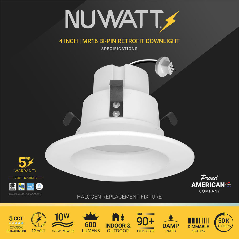 NUWATT 4 inch MR16 Retrofit LED 12V Recessed Light - 5CCT Selectable 2700K/3000K/3500K/4000K/5000K - 10W - 600 Lumens - Dimmable Low Voltage LED